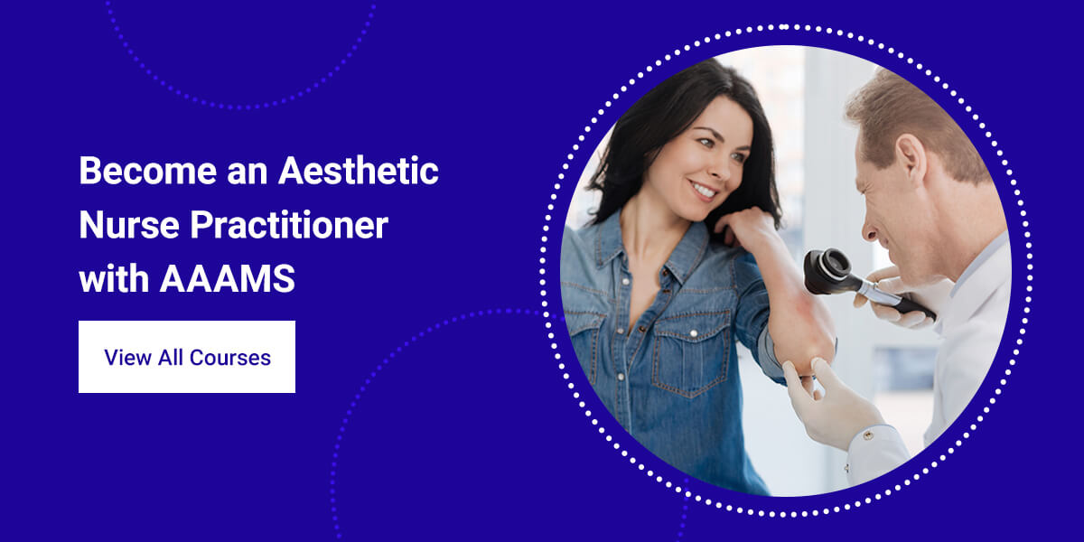 Top Skills Needed To Become An Aesthetic Nurse Practitioner