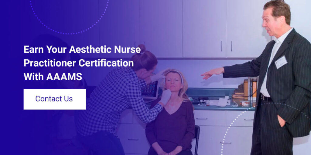 how to become aesthetic nurse practitioner